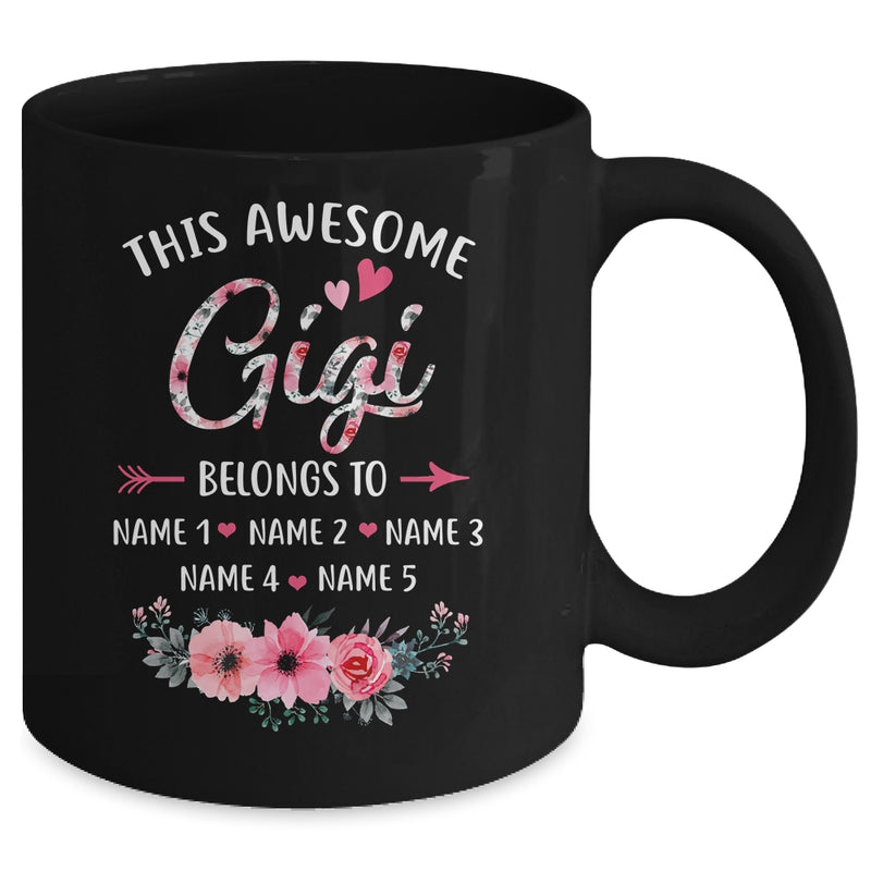 Personalized This Awesome Gigi Belongs To Custom Kids Name Floral Gigi Mothers Day Birthday Christmas Mug 11oz Mug Black back 800x.jpg