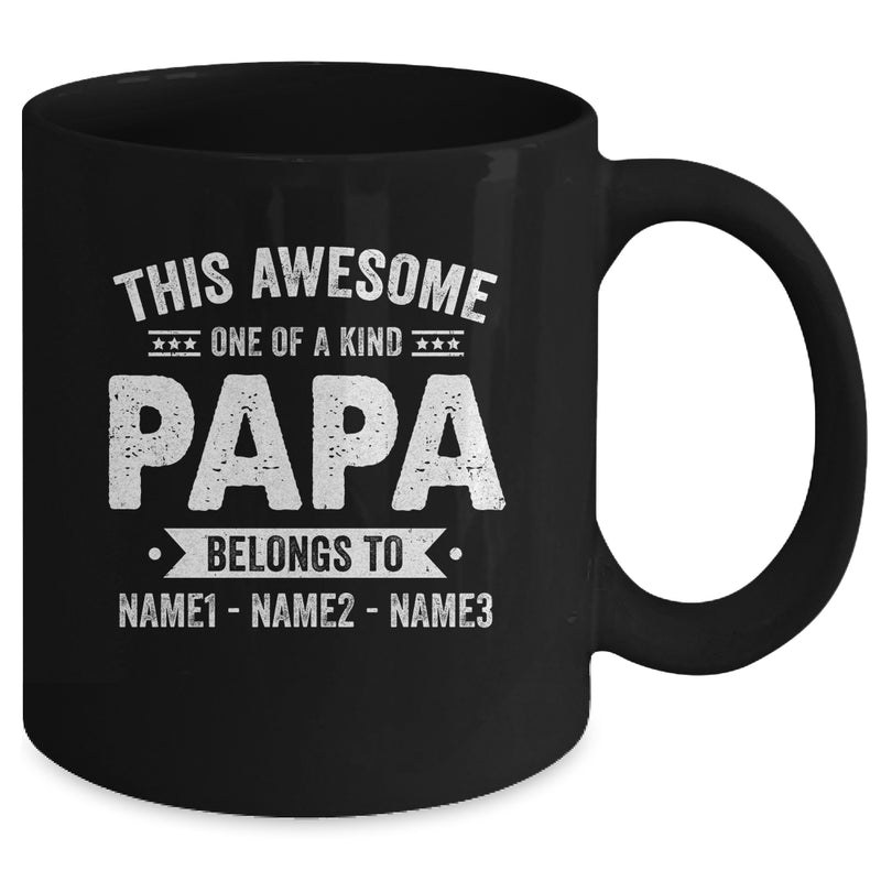 Personalized Custom Kids Name This Awesome Papa Belongs To Kids Custom Papa With Kid s Name For Men Fathers Day Birthday Christmas Mug 11oz Mug Black back 800x.jpg