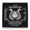 Personalized To My Shieldmaiden Necklace I Love You to Valhalla and Back Viking Jewelry For Women Birthday Wife Girlfriend Anniversary Customized Message Card Alluring Beauty Necklace 100x.png