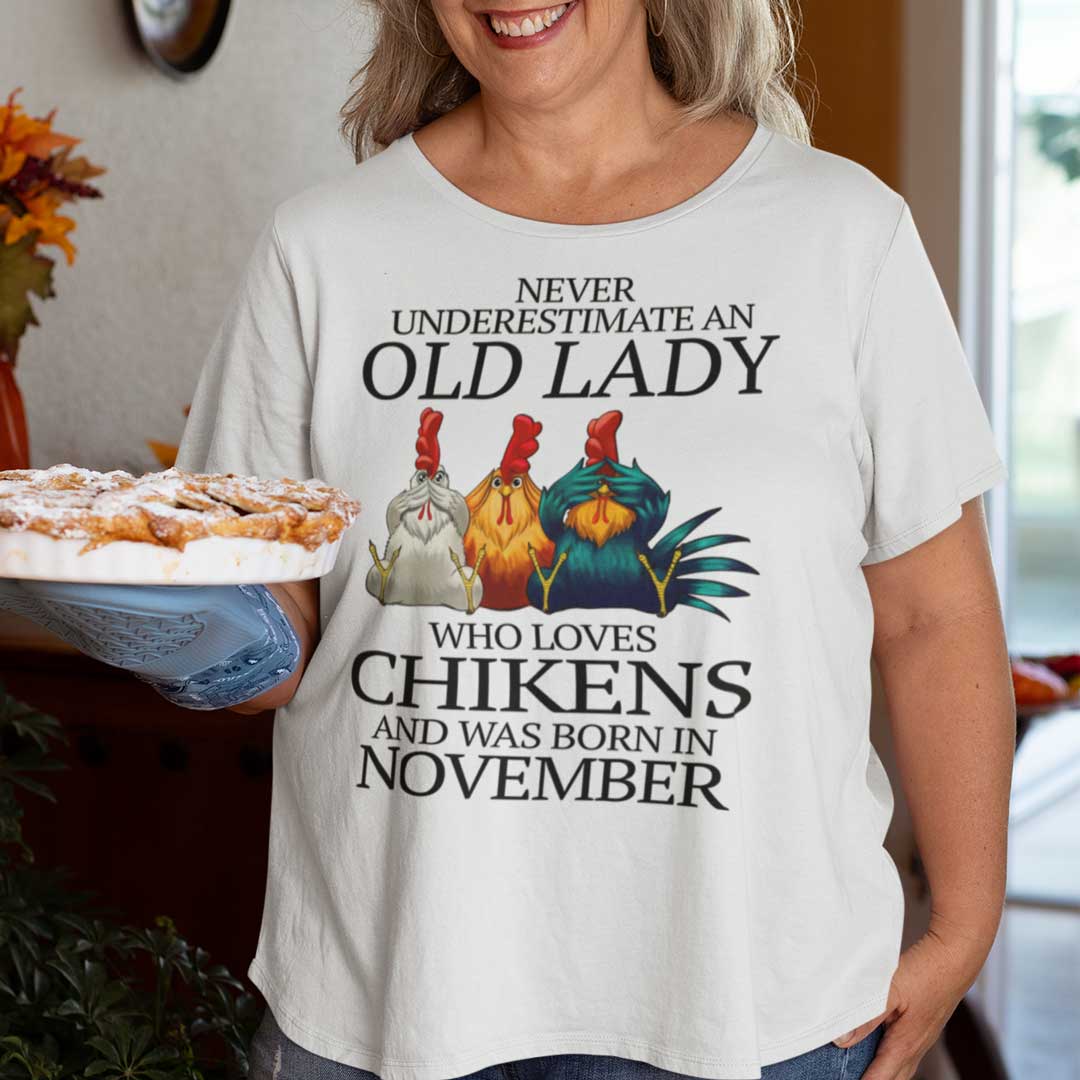 Never Underestimate Old Lady Who Loves Chickens Shirt November main 3.jpg