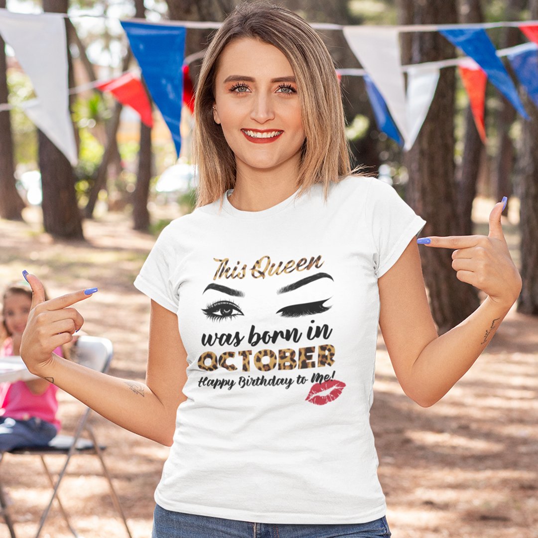 This Queen Was Born In October Shirt Happy Birthday To Me.jpg