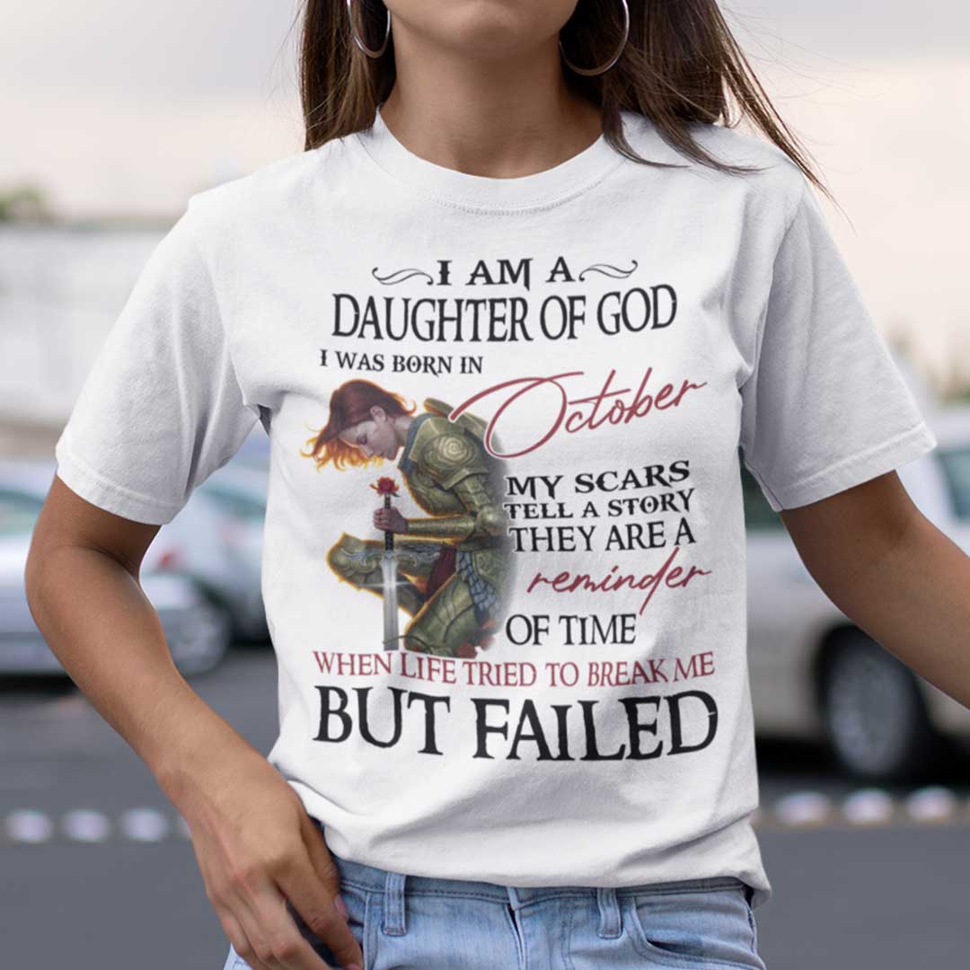 Im A Daughter Of God I Was Born In October Shirt.jpg