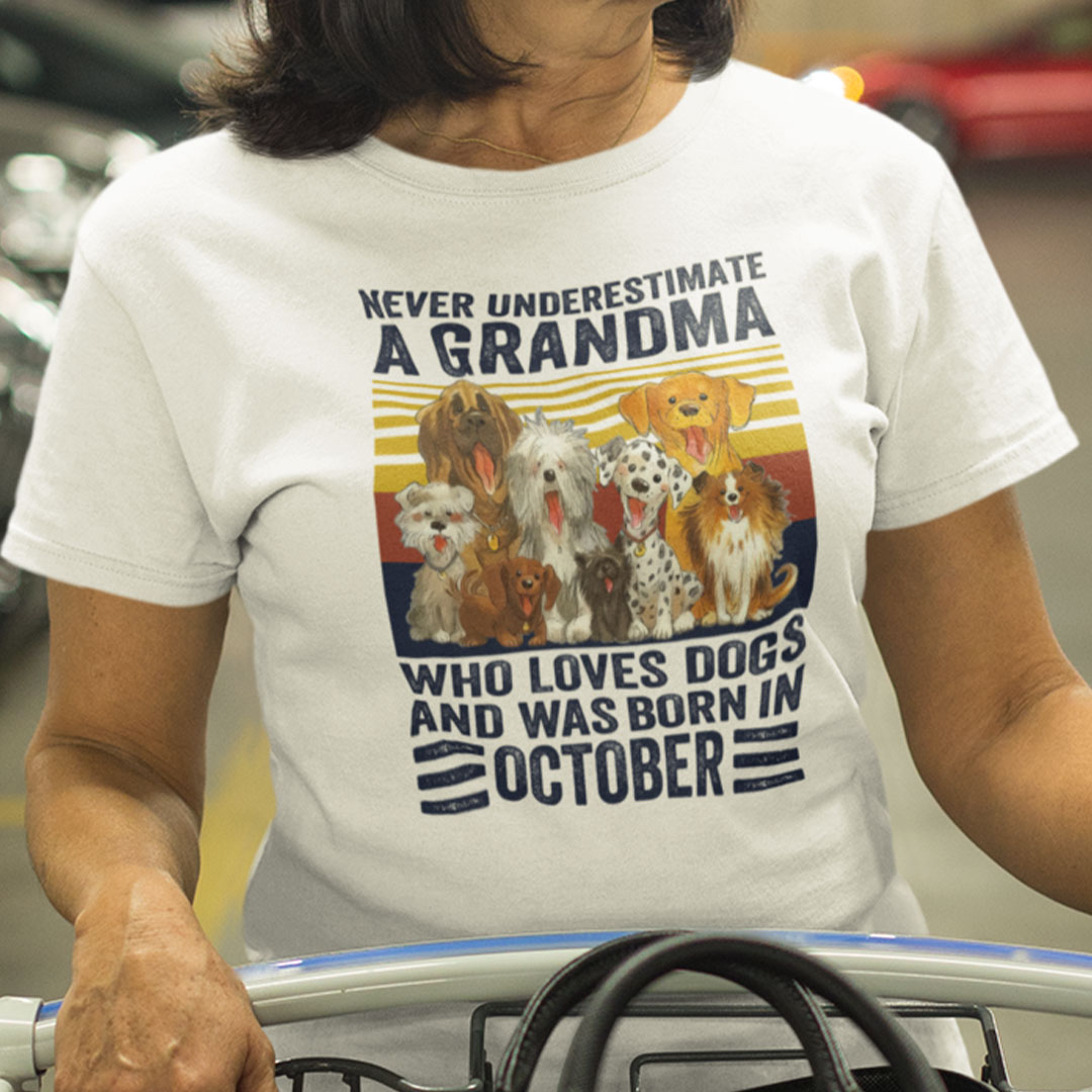 grandma grandmother who love dogs puppies are fans of dogs dog lovers born in.jpg