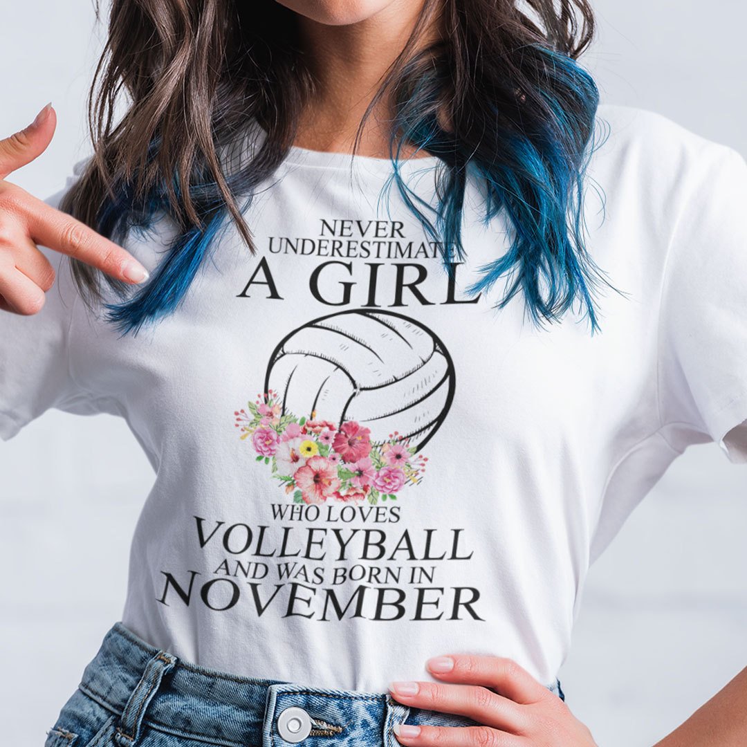 Never Underestimate A Girl Loves Volleyball Shirt October 1.jpg