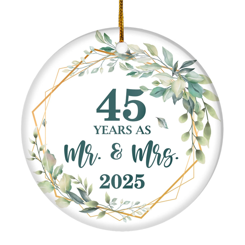 45th Anniversary Wedding Ornament Married 45 Years As Mr and Mrs For Couples Christmas Husband Wife Wedding Gift Holiday Decoration Christmas Tree Ornament Circle Ornament Mockup 1 800x.jpg