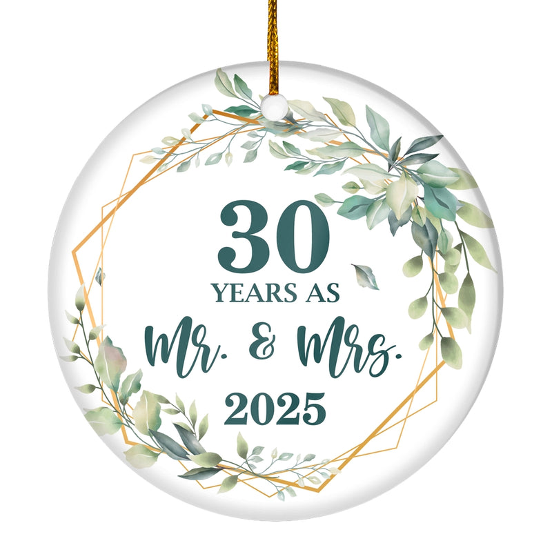 30th Anniversary Wedding Ornament Married 30 Years As Mr and Mrs For Couples Christmas Husband Wife Wedding Gift Holiday Decoration Christmas Tree Ornament Circle Ornament Mockup 1 800x.jpg