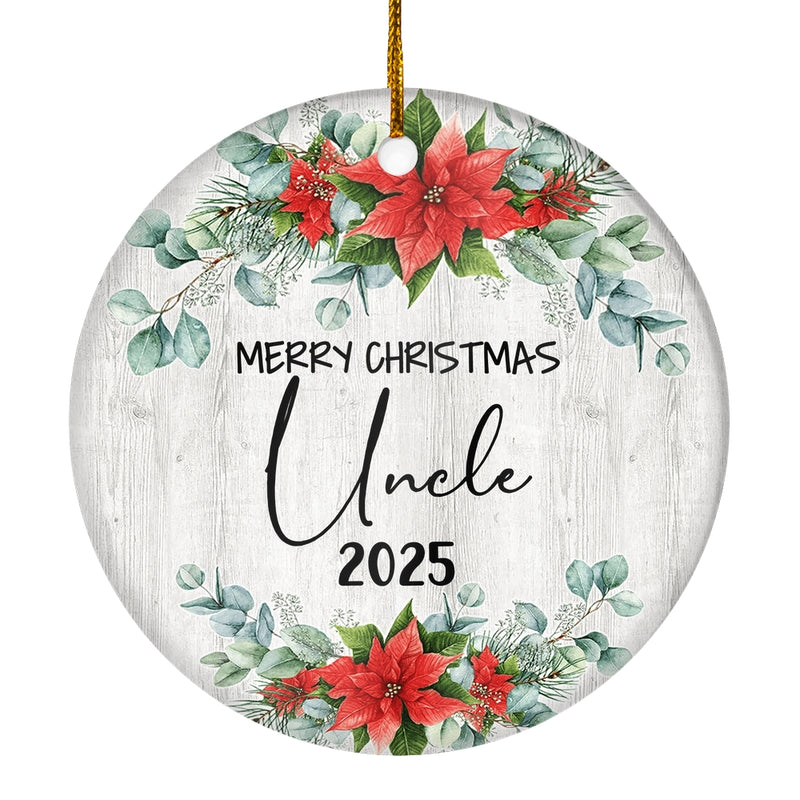 Merry Christmas Uncle 2024 Ornament New Uncle Farmhouse Rustic Gray Wood Deep Red Poinsettia Flower Decoration Christmas Tree Ornament Circle Ornament Mockup 1 800x.jpg