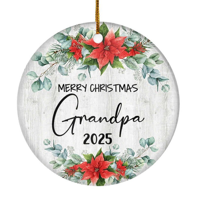 Merry Christmas Grandpa 2024 Ornament New Grandpa Farmhouse Rustic Gray Wood Deep Red Poinsettia Flower Decoration Christmas Tree Ornament Circle Ornament Mockup 1 800x.jpg