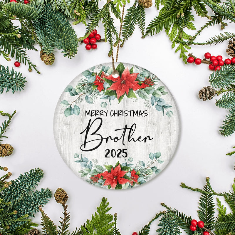 Merry Christmas Brother 2024 Ornament New Brother Farmhouse Rustic Gray Wood Deep Red Poinsettia Flower Decoration Christmas Tree Ornament Circle Ornament Mockup 2 800x.jpg