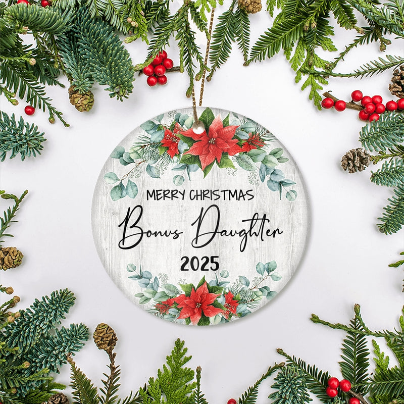 Merry Christmas Bonus Daughter 2024 Ornament New Stepdaughter Farmhouse Rustic Gray Wood Deep Red Poinsettia Flower Decoration Christmas Tree Ornament Circle Ornament Mockup 2 800x.jpg