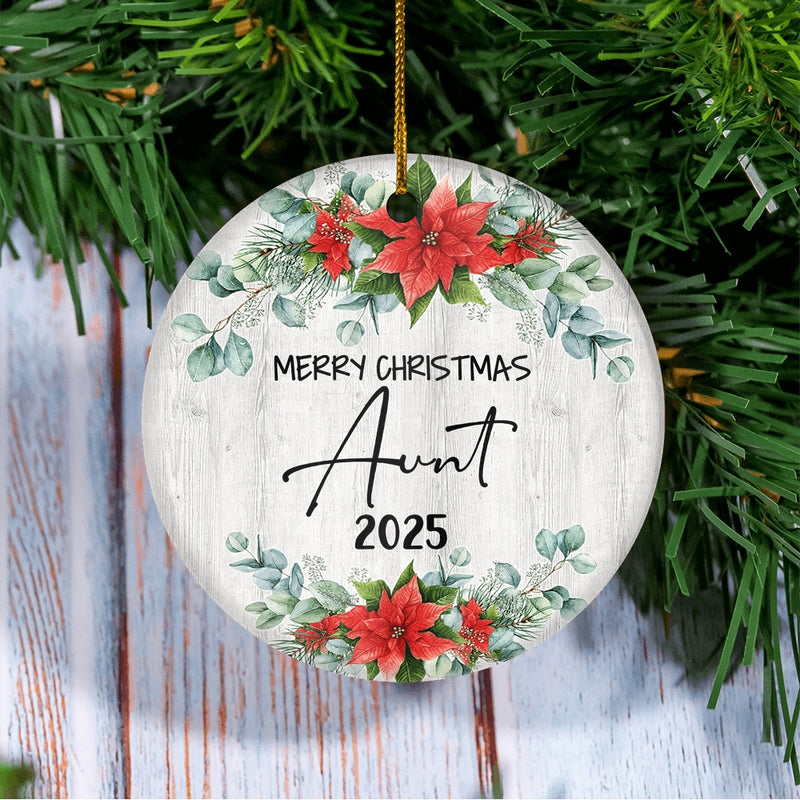 Merry Christmas Aunt 2024 Ornament New Aunt Farmhouse Rustic Gray Wood Deep Red Poinsettia Flower Decoration Christmas Tree Ornament Circle Ornament Mockup 3 800x.jpg