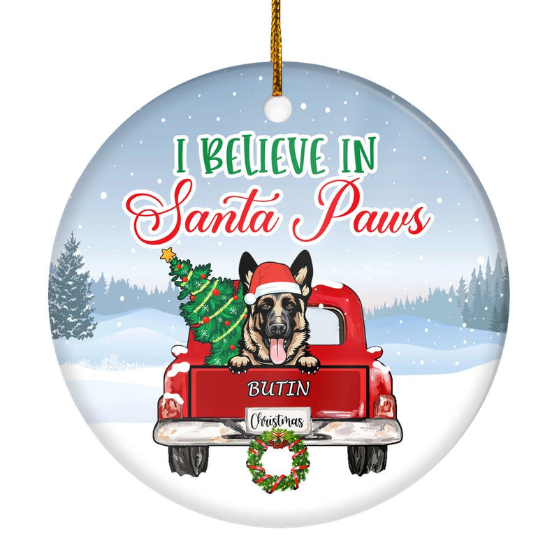 Personalized Dog Ornament Christmas Red Car I Believe In Santa Paws Pet Custom Gift For Dog Lovers Customized Christmas Tree Ornament Circle Ornament Mockup 1 800x.jpg