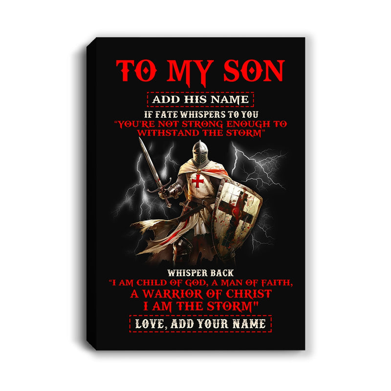 Personalized To My Son Canvas From Dad Mom For Men Warrior Knight Templar I Am The Storm Birthday Graduation Christmas Gifts For Son Framed Canvas Canvas mockup 1 800x.jpg