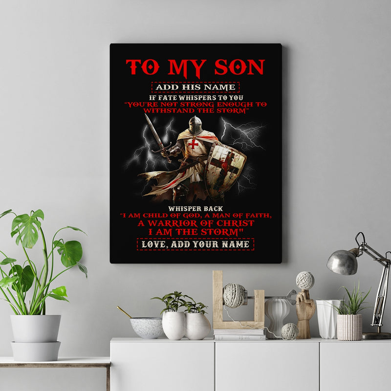 Personalized To My Son Canvas From Dad Mom For Men Warrior Knight Templar I Am The Storm Birthday Graduation Christmas Gifts For Son Framed Canvas Canvas mockup 2 800x.jpg