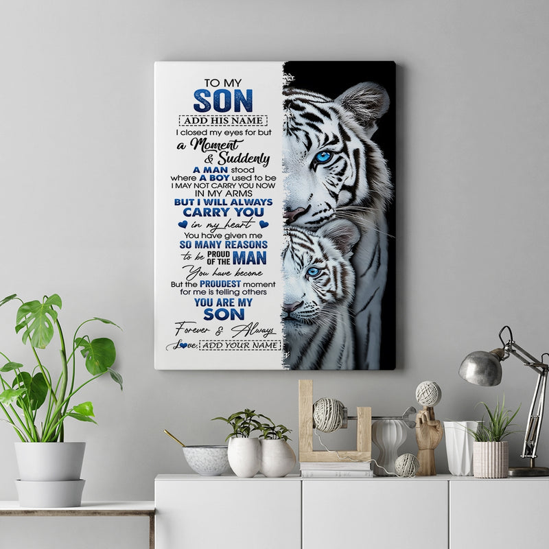 Personalized To My Son Canvas From Mom Dad I Close My Eyes White Tiger Birthday Gift For Son Graduation Christmas Custom Wall Art Framed Canvas Canvas mockup 2 800x.jpg