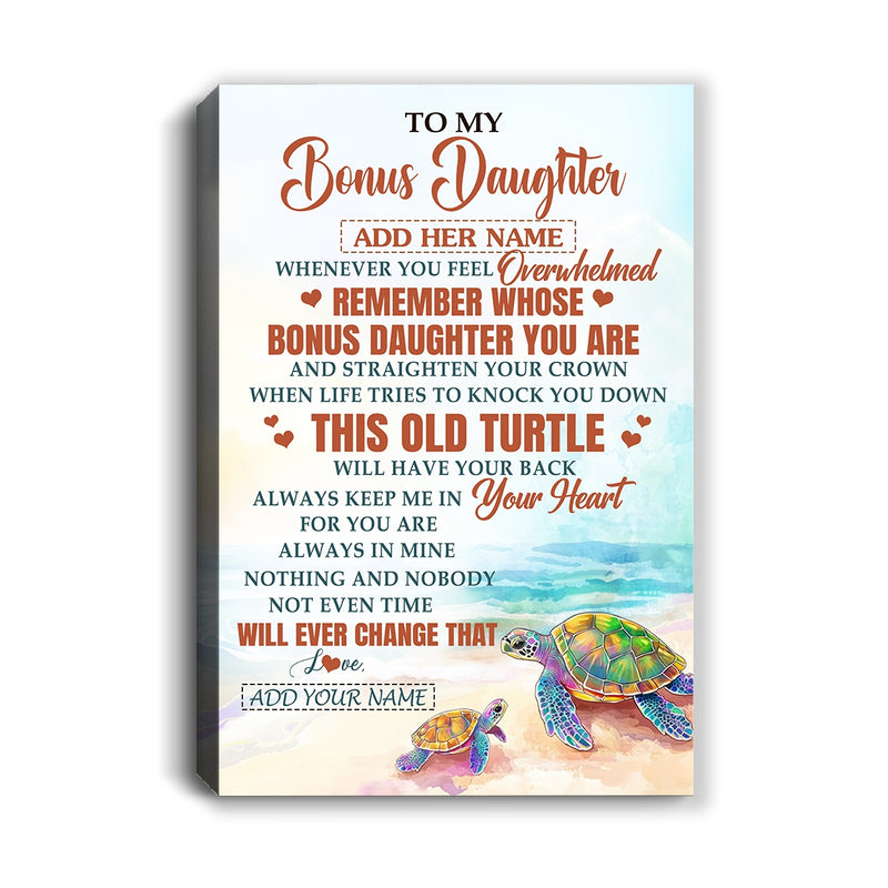 Personalized To My Bonus Daughter Gifts Canvas From Stepmom Whenever Turtle Unique Birthday Gifts For Stepdaughter Graduation Christmas Custom Print Framed Canvas Canvas mockup 1 800x.jpg