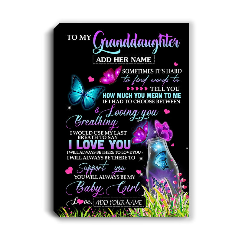Personalized To My Granddaughter Canvas From Grandma Nana Butterfly Sometimes Say I Love You Granddaughter Birthday Gifts Christmas Custom Wall Art Print Framed Canvas Canvas mockup 1 800x.jpg