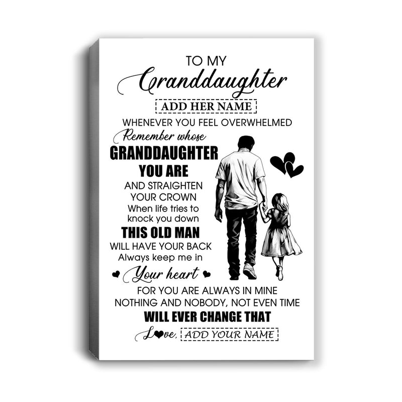 Personalized To My Granddaughter Gifts Canvas From Grandpa Papa Whenever Man Unique Birthday Gifts For Granddaughter Graduation Christmas Custom Art Framed Canvas Canvas mockup 1 800x.jpg