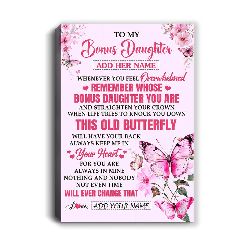 Personalized To My Bonus Daughter Gifts Canvas From Stepmom Whenever Butterfly Unique Birthday Gifts For Stepdaughter Graduation Christmas Custom Print Framed Canvas Canvas mockup 1 800x.jpg