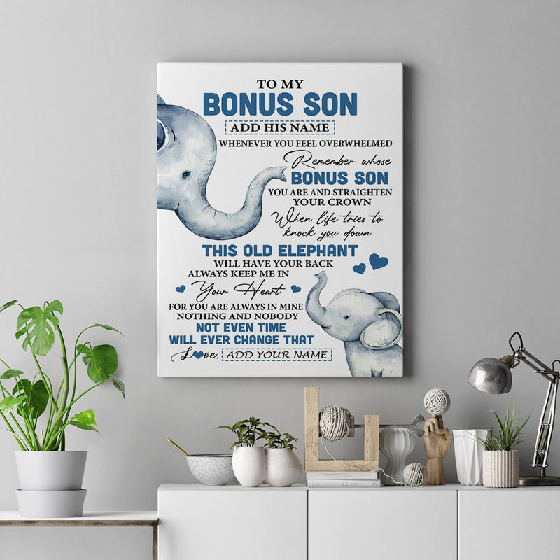 Personalized To My Bonus Son Gifts Canvas From Stepmom Stepdad Whenever Elephant Unique Birthday Gifts For Stepson Graduation Christmas Custom Print Framed Canvas Canvas mockup 2 800x.jpg