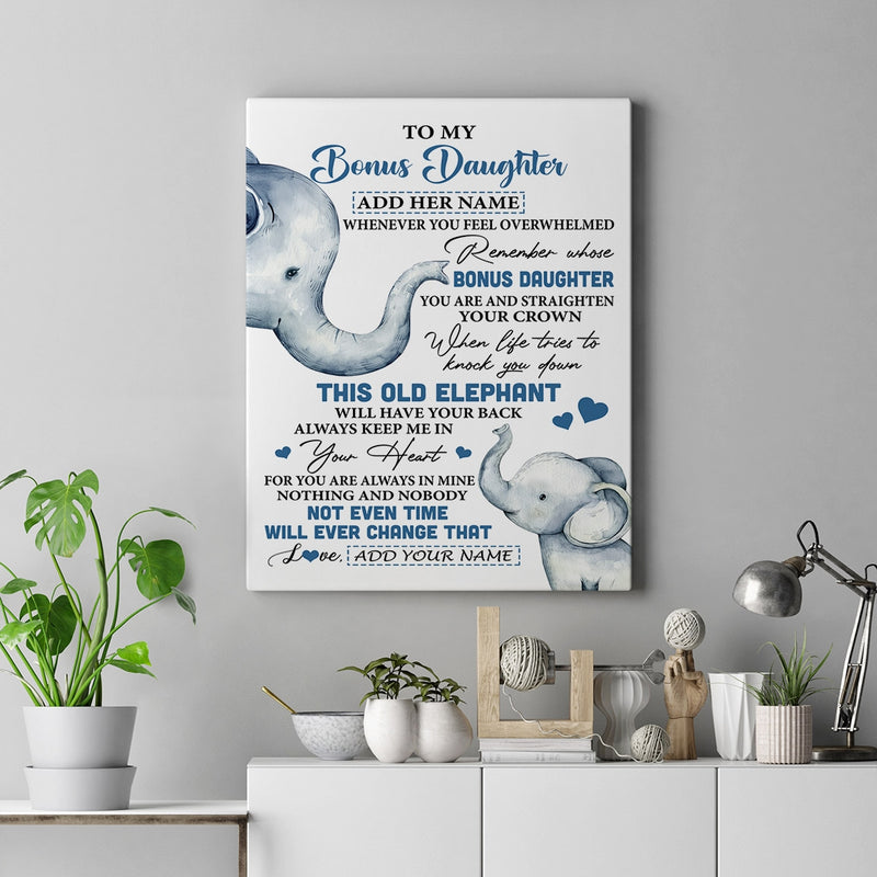 Personalized To My Bonus Daughter Gifts Canvas From Stepmom Whenever Elephant Unique Birthday Gifts For Stepdaughter Graduation Christmas Custom Print Framed Canvas Canvas mockup 2 800x.jpg
