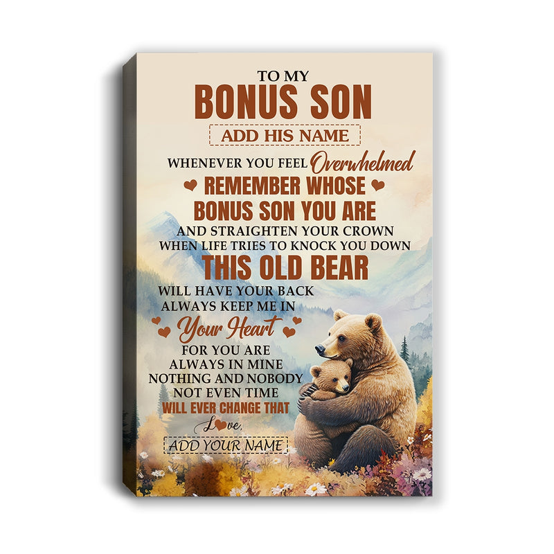 Personalized To My Bonus Son Gifts Canvas From Stepmom Stepdad Whenever Bear Unique Birthday Gifts For Stepson Graduation Christmas Custom Wall Art Print Framed Canvas Canvas mockup 1 800x.jpg