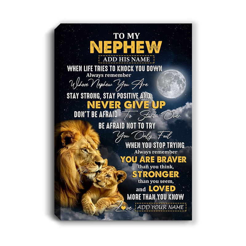 Personalized To My Nephew Gifts Canvas From Uncle Aunt Lion Never Give Up Nephew Birthday Gifts Graduation Christmas Custom Wall Art Print Framed Canvas Canvas mockup 1 800x.jpg