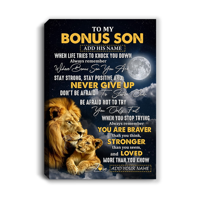 Personalized To My Bonus Son Gifts Canvas From Stepdad Stepmother Lion Never Give Up Stepson Birthday Gifts Graduation Christmas Custom Wall Art Print Framed Canvas Canvas mockup 1 800x.jpg