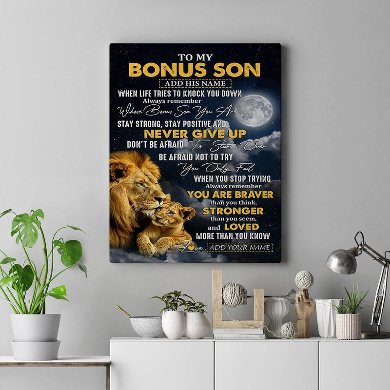 Personalized To My Bonus Son Gifts Canvas From Stepdad Stepmother Lion Never Give Up Stepson Birthday Gifts Graduation Christmas Custom Wall Art Print Framed Canvas Canvas mockup 2 800x.jpg
