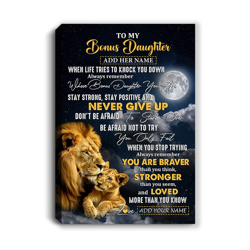 Personalized To My Bonus Daughter Gifts Canvas From Stepdad Lion Never Give Up Stepdaughter Birthday Gifts Graduation Christmas Custom Wall Art Print Framed Canvas Canvas mockup 1 800x.jpg