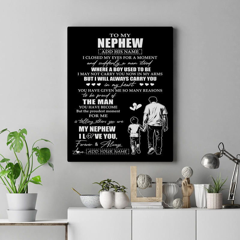 Personalized To My Nephew Gifts Canvas From Uncle I Closed My Eyes For A Moment Nephew Birthday Graduation Christmas Custom Wall Art Print Framed Canvas Canvas mockup 2 800x.jpg