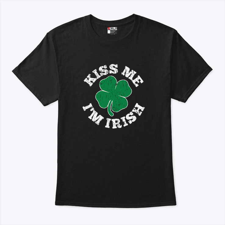 Kiss Me Im Irish Shirt.jpg