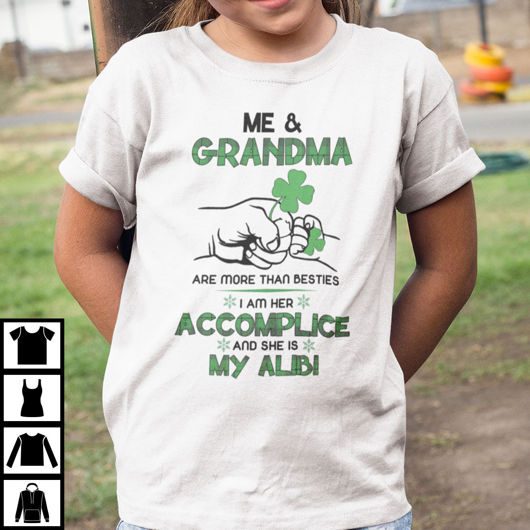 Me And Grandma Are More Than Besties Shirt.jpg