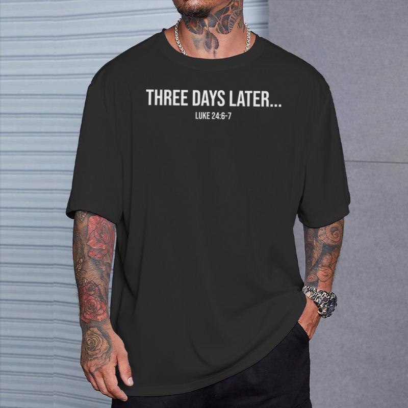 three days later luke 24 t shirt 20250418154928 e2qlot1j s4 4.jpg three days later luke 24 t shirt 20250418154928 e2qlot1j s4 4.jpg