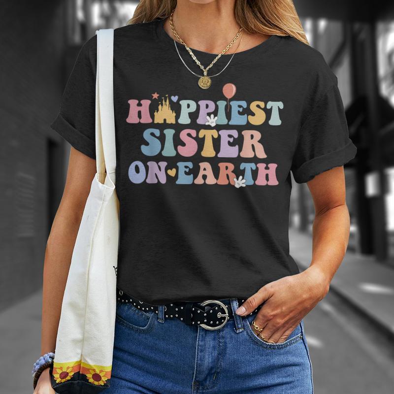 happiest sister earth mothers day matching family trip t shirt 20250418153756 cxfajnb5 s4 3.jpg