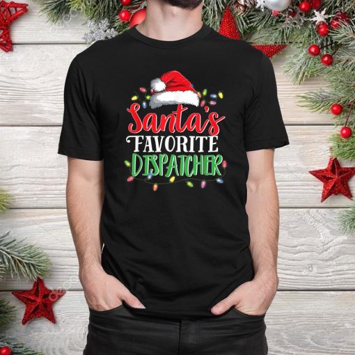 santa s favorite dispatcher santa hat christmas shirt 1 510x510 1.jpg