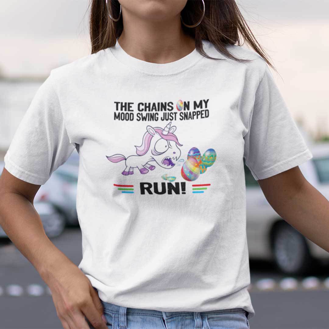Unicorn Easter Shirt The Chain On My Mood Swing Just Snapped Run.jpg