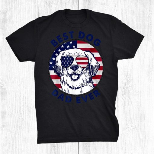best dog dad ever american flag shirt gift for best father shirt 0 510x510 1.jpg