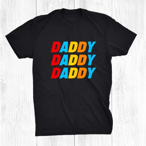 cool colorful daddy novelty graphic tees and cool dad designs shirt 0 510x510 1.jpg