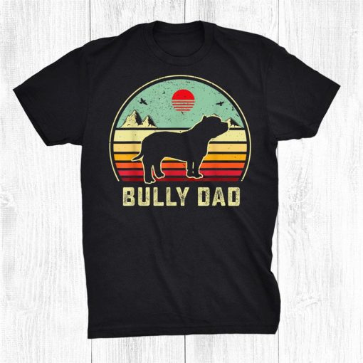 bully or pitbull dog owner daddy dad retro sunset shirt 0 510x510 1.jpg
