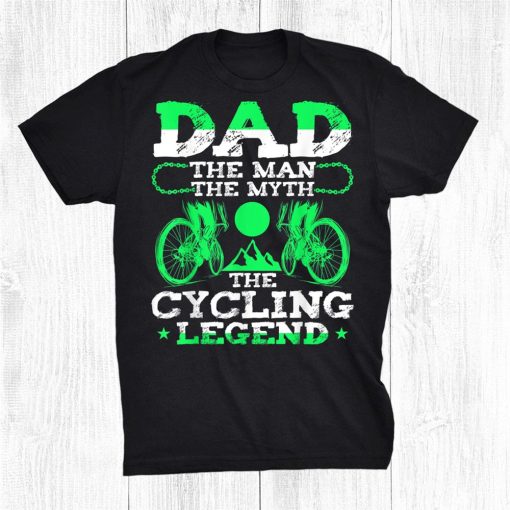 dad the man the myth the cycling legend shirt 0 510x510 1.jpg