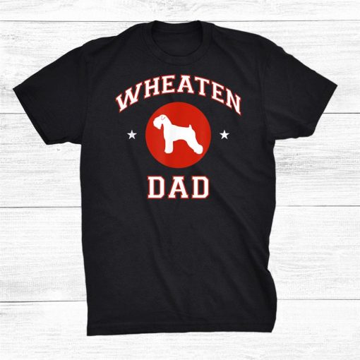 wheaten terrier dad shirt 0 510x510 1.jpg