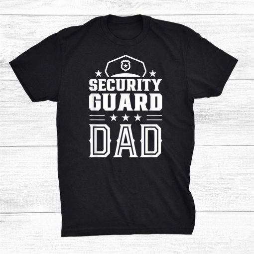 security guard dad shirt 0 510x510 1.jpg