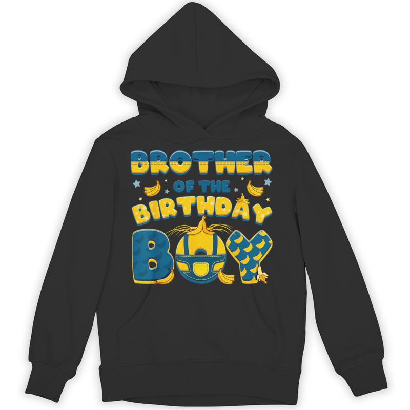 brother birthday boy banana party family decor unisex hoodie 20250321064212 bduqto4r s4.jpg