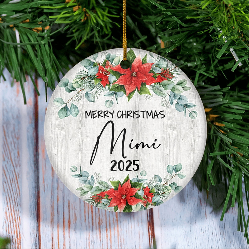Merry Christmas Mimi 2024 Ornament New Mimi Farmhouse Rustic Gray Wood Deep Red Poinsettia Flower Decoration Christmas Tree Ornament Circle Ornament Mockup 3 800x.jpg