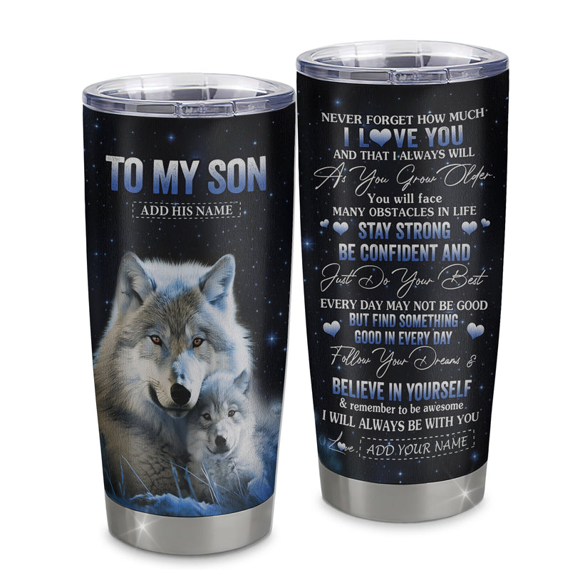 Personalized To My Son I Love You Forever Tumbler From Mom Dad Mother Father Wolf Son Birthday Gifts Graduation Christmas Custom Stainless Steel Cup Travel Mug tumbler mockup 1 800x.jpg