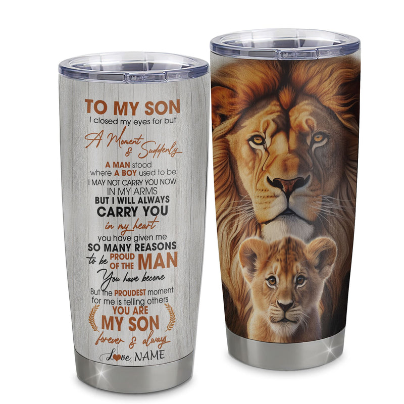 Personalized To My Son Lion Tumbler From Dad Father I Closed My Eyes Great Son Birthday Gifts Graduation Christmas Custom Stainless Steel Cup Travel Mug Tumbler mockup 1 800x.jpg