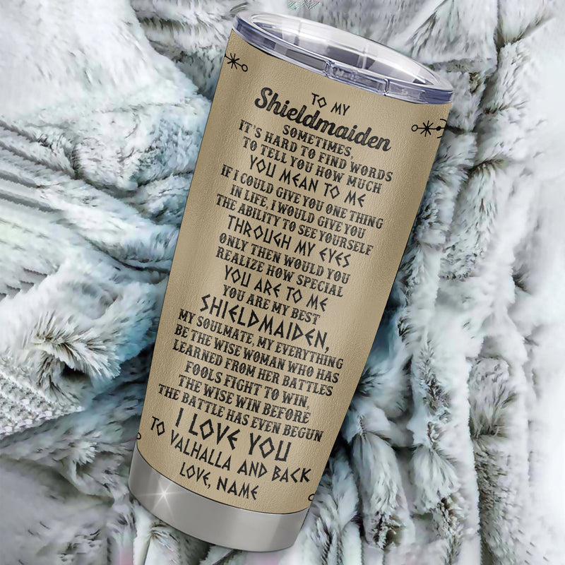 Personalized To My Shieldmaiden Tumbler Viking Stainless Steel Cup Vintage I Love You To Valhalla Wife Girlfriend Birthday Anniversary Christmas Travel Mug Tumbler mockup 2 800x.jpg
