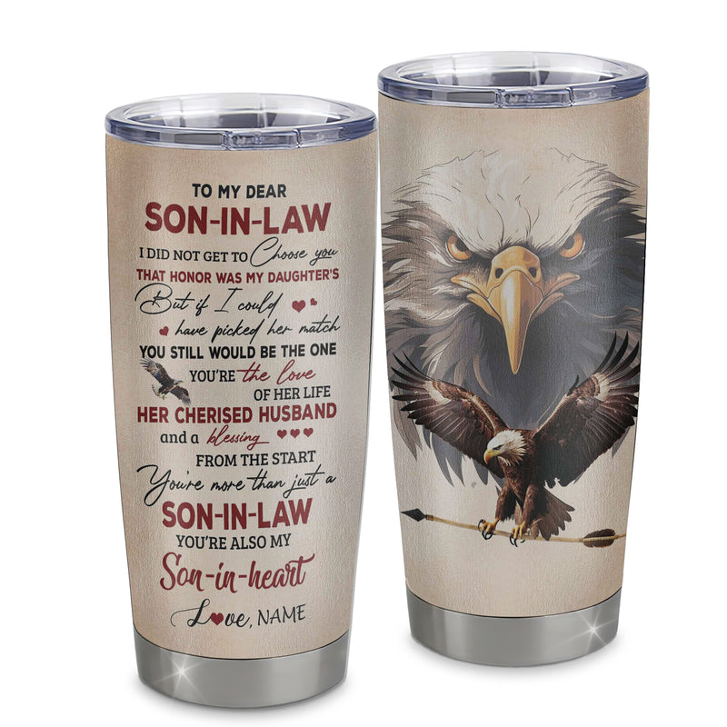 Personalized To My Son In Law Tumbler From Mother In Law Stainless Steel Cup I Did Not Get To Choose You That Honor Son In Law Birthday Christmas Travel Mug Tumbler mockup 1 800x.jpg