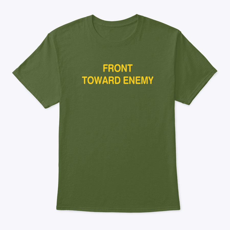 Front Toward Enemy Shirt.jpg